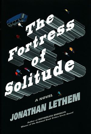 Novel Review-  Fortress of Solitude