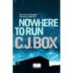 Novel Review-  Nowhere to Run  Genre- CJ box