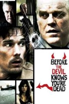 Film Review- Before the Devil (Knows You’re Dead)
