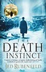 Novel Review- The Death Instinct- Jed Rubinfield