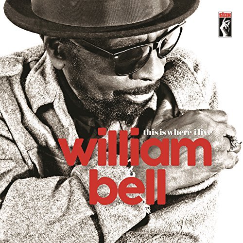 Stu’s Reviews- #264- Album- William Bell