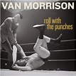 Stu’s Reviews- #306- Album- Van Morrison- “Roll With the Punches”