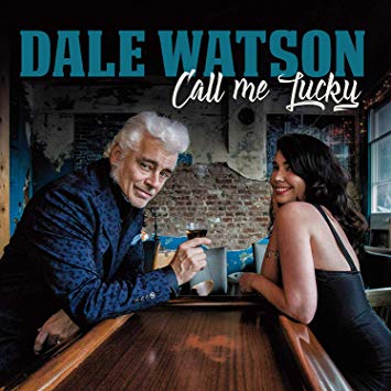 Stu’s Reviews #387- Album – “Call Me Lucky”- Dale Watson