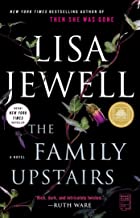 Stu’s Reviews- #481- Book- “The Family Upstairs”- Lisa Jewell