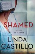 Stu’s Reviews- #486- Book- “Shamed”- Linda Castillo