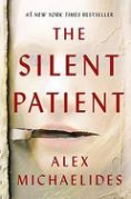 Stu’s Reviews- #497- Book- “The Silent Patient”- Alex Michaelides