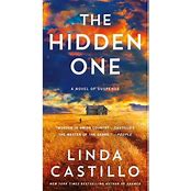 Stu’s Reviews- #734- Book – “The Hidden One”- Linda Castillo