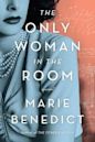 Stu’s Reviews- #742- Book – “The Only Woman in the Room”- Marie Benedict