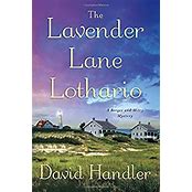 Stu’s Reviews- #782- Book – “The Lavender Lane Lothario”- David Handler